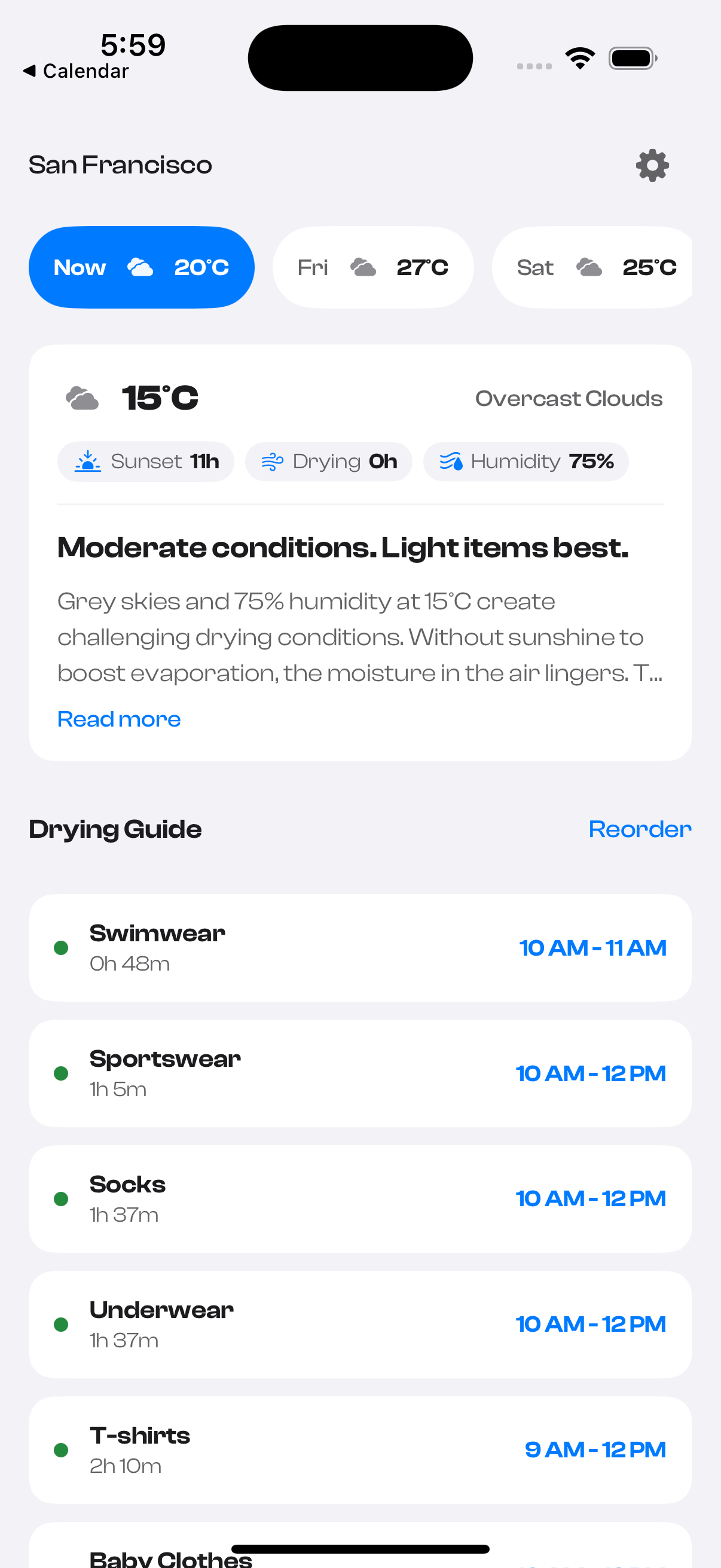 The Washcast home screen: today's drying verdict and a per-garment drying guide